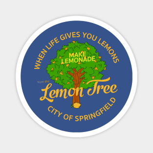 When life gives you lemons... Magnet
